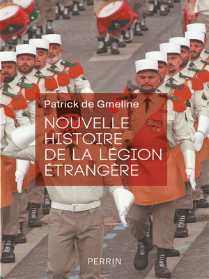 cover image of Nouvelle histoire de la Légion étrangère